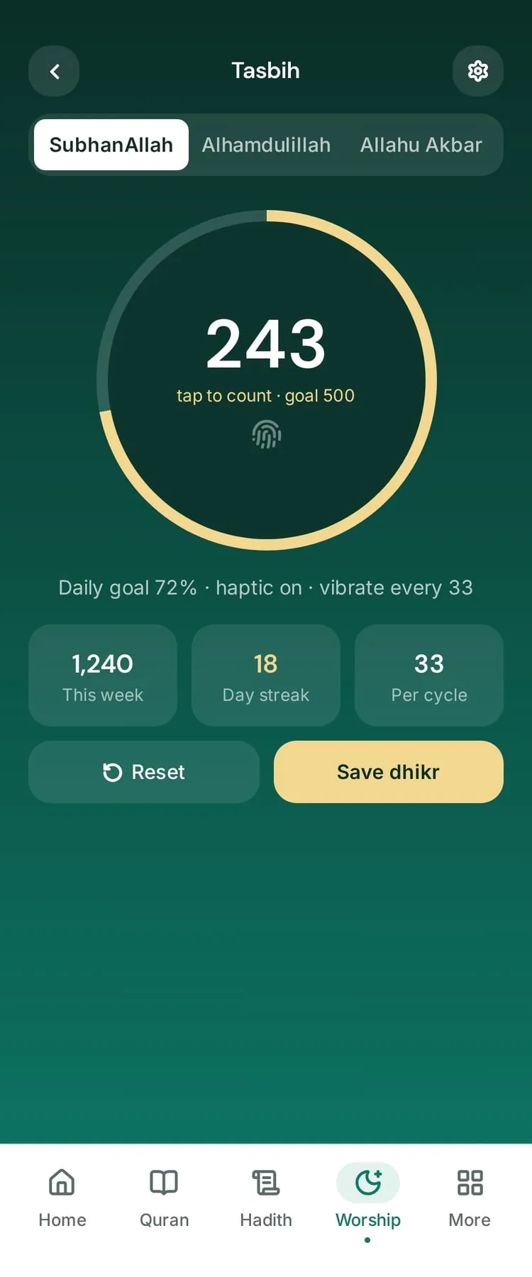 The tasbih counter: a large tap target with a progress ring, a daily goal, a weekly total and a streak